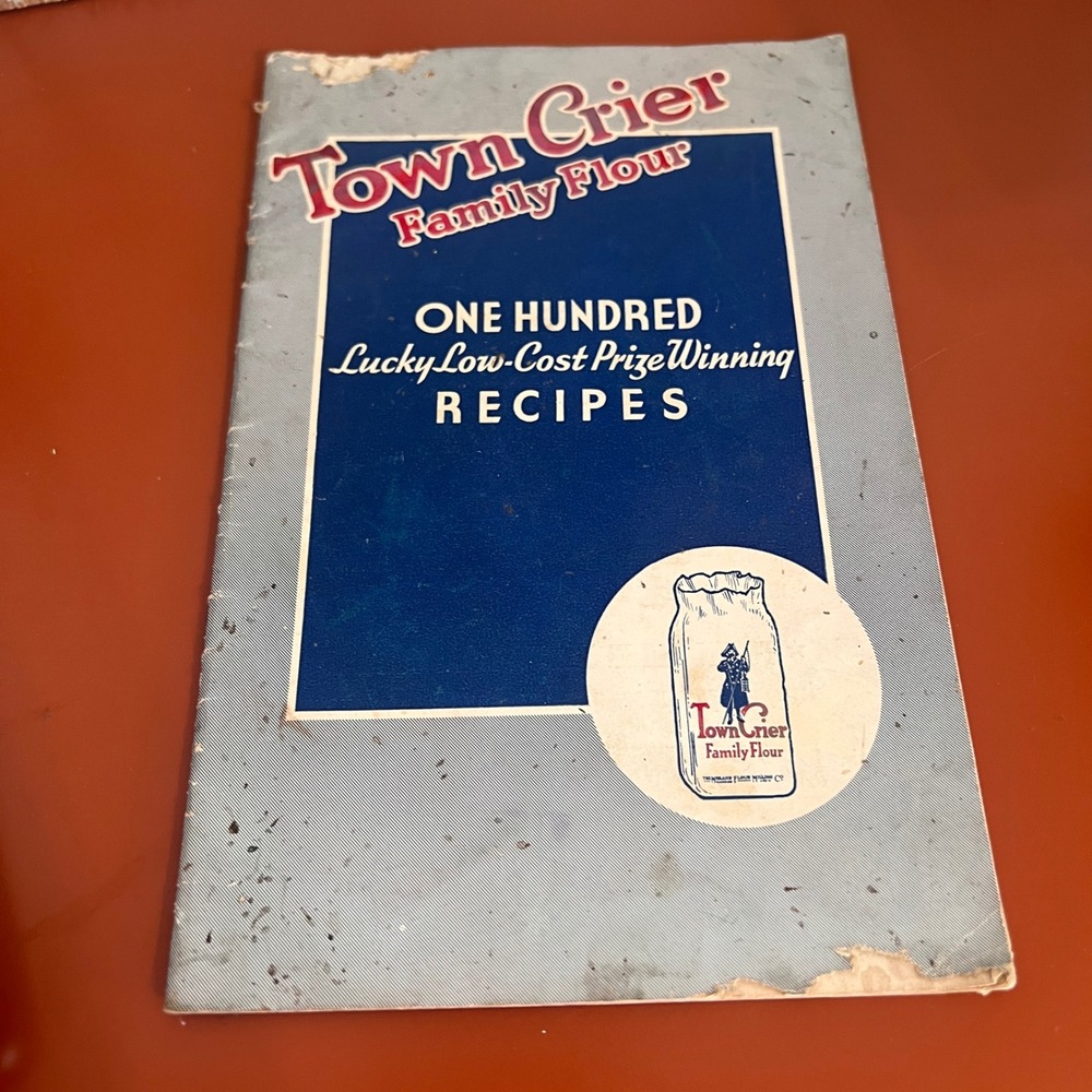 Vintage Town Crier Family Flour One Hundred Prize Winning Recipes Booklet 1940s